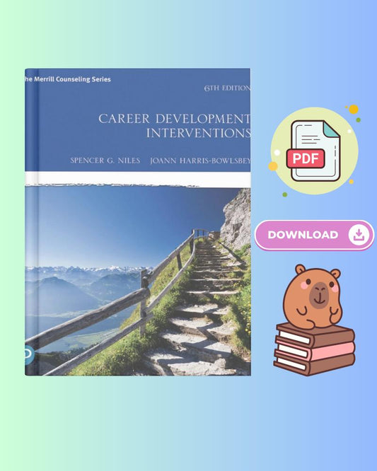 Career Development Interventions - 6th Edition College Textbook